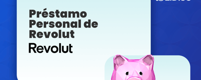 Préstamo Personal Revolut: Todo lo Que Debes Saber